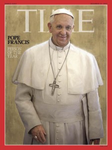 Time magazine named Pope Francis its 2013 "Person of the Year."